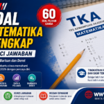 60 Soal TKA Matematika 2026 dan Kunci Jawaban, Latihan Lengkap Bilangan hingga Barisan dan Deret